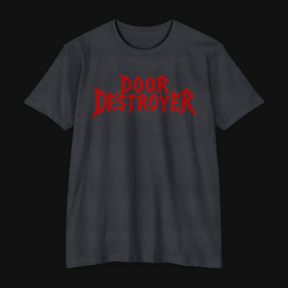 Hardcore Door Hustler Tee